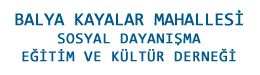 Balıkesir Balya Kayalar Köyü Derneği
